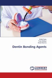Dentin Bonding Agents, Dadu Shifali