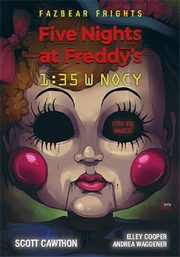Five Nights At Freddy's 1:35 w nocy Tom 3, Cawthon Scott