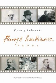 Henryk Sienkiewicz Prby, Zalewski Cezary