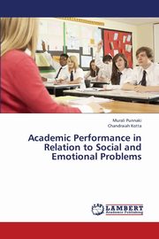 Academic Performance in Relation to Social and Emotional Problems, Punnaki Murali