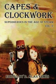 Capes and Clockwork 2, 