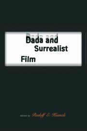 Dada and Surrealist Film, 