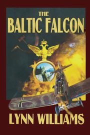 The Baltic Falcon, Williams Lynn