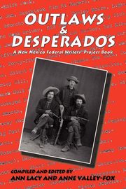 Outlaws & Desperados, 