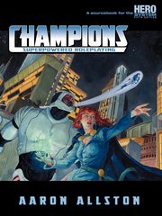 Champions (5th Edition), Allston Aaron