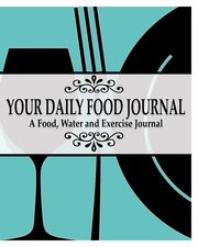 Your Daily Food Journal Pages, James Peter