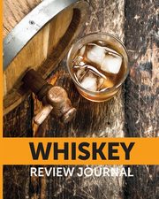 Whiskey Review Journal, Larson Patricia