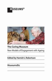 The Caring Museum, 