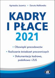 Kadry i pace 2021, Jacewicz Agnieszka, Makowska Danuta