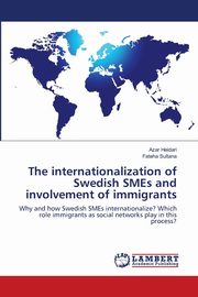 The internationalization of Swedish SMEs and involvement of immigrants, Heidari Azar