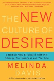 The New Culture of Desire, Davis Melinda