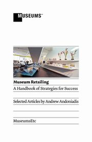 Museum Retailing, Andoniadis Andrew