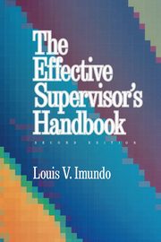 Effective Supervisor's Handbook, Imundo Louis
