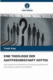 EINE THEOLOGIE DER GASTFREUNDSCHAFT GOTTES, Kap Tawk
