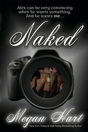 Naked, Hart Megan