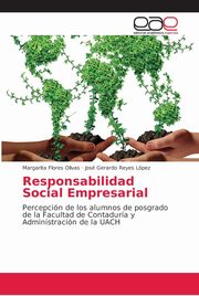 Responsabilidad Social Empresarial, Flores Olivas Margarita
