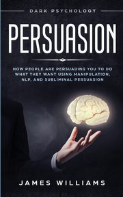 Persuasion, W. Williams James