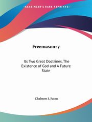 Freemasonry, Paton Chalmers I.