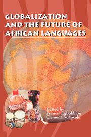 Globalization and the Future of African Languages, 