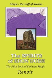 The Spirits of Sron Dubh, Renoir