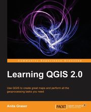 Learning Qgis, Graser Anita