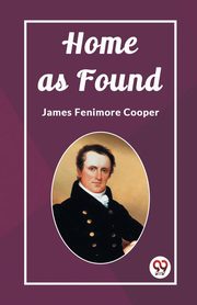 Home as Found, Fenimore Cooper James