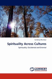 Spirituality Across Cultures, Bhambar Sambhaji