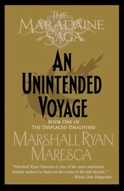 An Unintended Voyage, Maresca Marshall Ryan