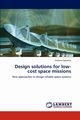Design solutions for low-cost space missions, Speretta Stefano
