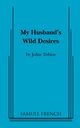 My Husband's Wild Desires, Tobias John