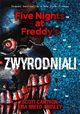 Five Nights at Freddy's 2 Zwyrodniali, Cawthon Scott, Breed-Wrisley Kira