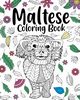 Maltese Coloring Book, PaperLand