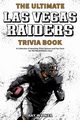 The Ultimate Las Vegas Raiders Trivia Book, Walker Ray