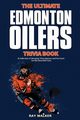 The Ultimate Edmonton Oilers Trivia Book, Walker Ray