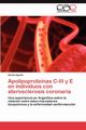 Apolipoprotenas C-III y E en individuos con aterosclerosis coronaria, Aguilar Daniel