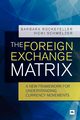 The Foreign Exchange Matrix, Rockefeller Barbara