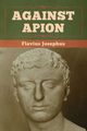 Against Apion, Josephus Flavius