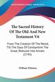 The Sacred History Of The Old And New Testament V6, Whiston William