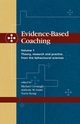 Evidence-Based Coaching Volume 1, 
