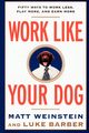 Work Like Your Dog, Barber Luke