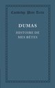 Histoire de Mes Betes, Dumas Alexandre