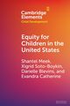 Equity for Children in the United States, Meek Shantel