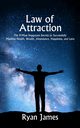 Law of Attraction, James Ryan