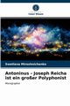Antoninus - Joseph Reicha ist ein groer Polyphonist, Miroshnichenko Swetlana
