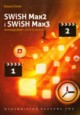 SWiSH Max2 i SWiSH Max3 Animacje flash - jakie to proste !, Zimek Roland