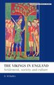 The Vikings in England, Hadley Dawn M.