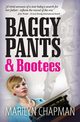 Baggy Pants and Bootees, Chapman Marilyn