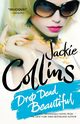 Drop Dead Beautiful, Collins Jackie