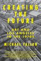 Creating the Future, Fallon Michael