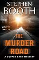 The Murder Road, Booth Stephen